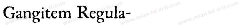 Gangitem Regula字体转换